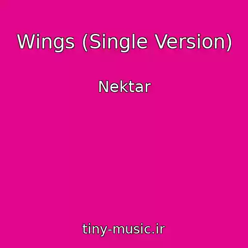 کاور آهنگ Wings (Single Version) از Nektar