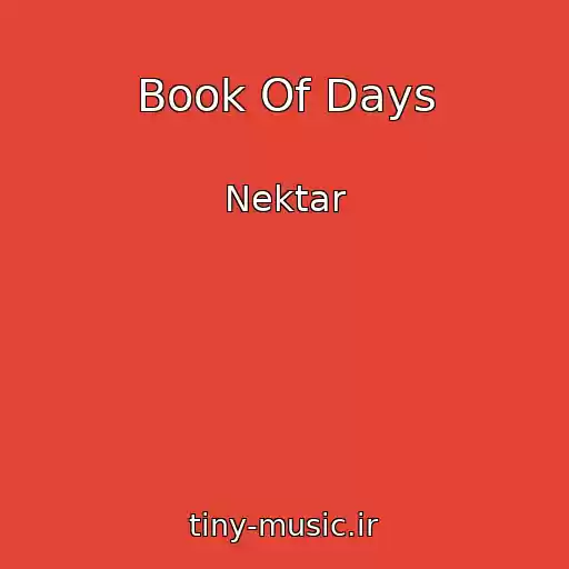 کاور آهنگ Book Of Days از Nektar