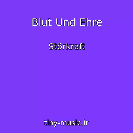 کاور آهنگ Blut Und Ehre از Störkraft