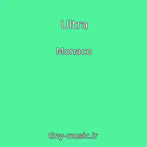 کاور آهنگ Ultra از Monaco