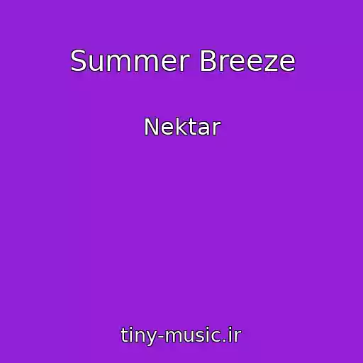 کاور آهنگ Summer Breeze از Nektar