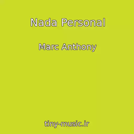 کاور آهنگ Nada Personal از Marc Anthony