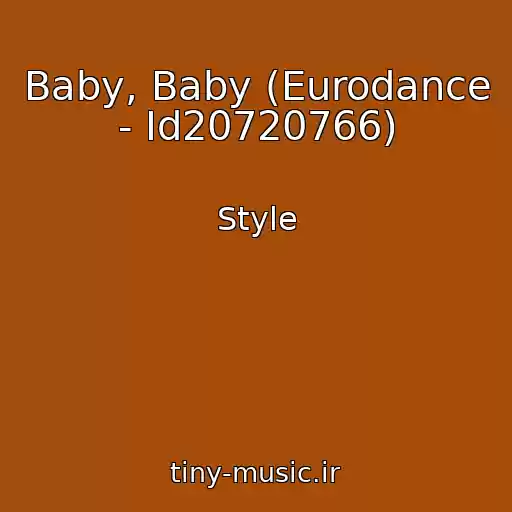 کاور آهنگ Baby, Baby (Eurodance - Id20720766) از Style