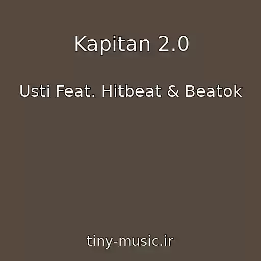 کاور آهنگ Kapitan 2.0 از Usti Feat. Hitbeat & Beatok