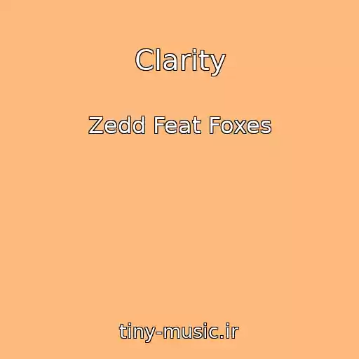 کاور آهنگ Clarity از Zedd Feat Foxes