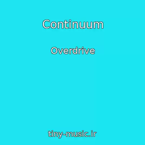 کاور آهنگ Continuum از Overdrive