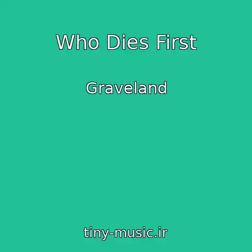کاور آهنگ Who Dies First از Graveland