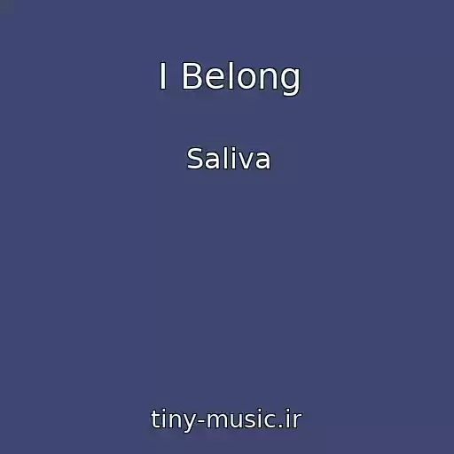 کاور آهنگ I Belong از Saliva