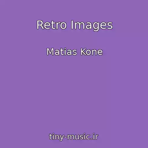 کاور آهنگ Retro Images از Matias Kone