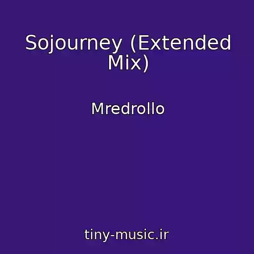 کاور آهنگ Sojourney (Extended Mix) از Mredrollo