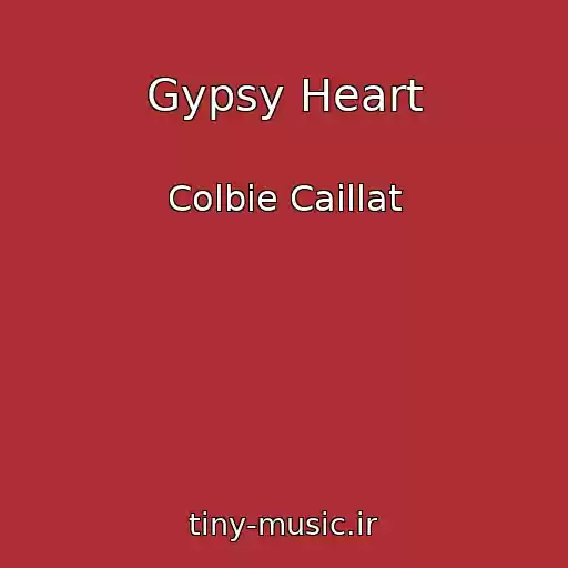 کاور آهنگ Gypsy Heart از Colbie Caillat