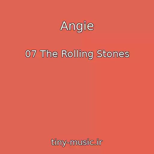 کاور آهنگ Angie از 07 The Rolling Stones