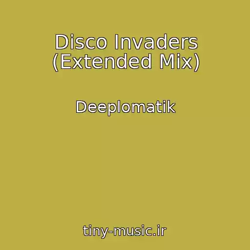 کاور آهنگ Disco Invaders (Extended Mix) از Deeplomatik