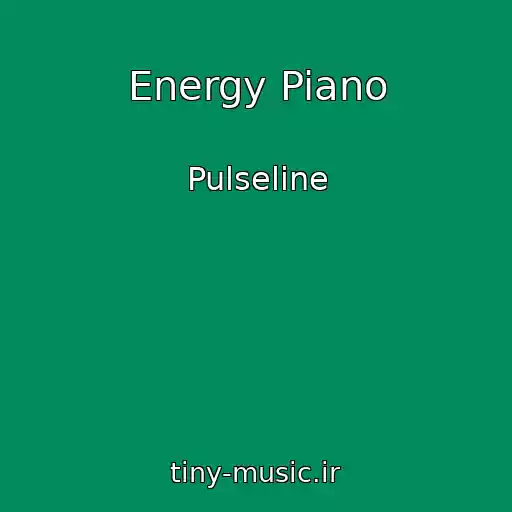 کاور آهنگ Energy Piano از Pulseline