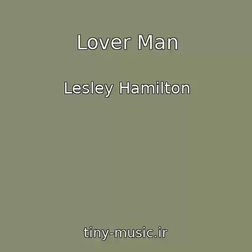 کاور آهنگ Lover Man از Lesley Hamilton