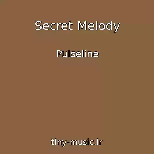 کاور آهنگ Secret Melody از Pulseline