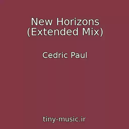 کاور آهنگ New Horizons (Extended Mix) از Cedric Paul