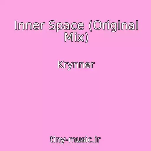 کاور آهنگ Inner Space (Original Mix) از Krynner