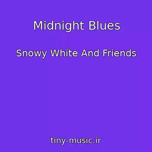 کاور آهنگ Midnight Blues از Snowy White And Friends