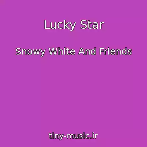 کاور آهنگ Lucky Star از Snowy White And Friends