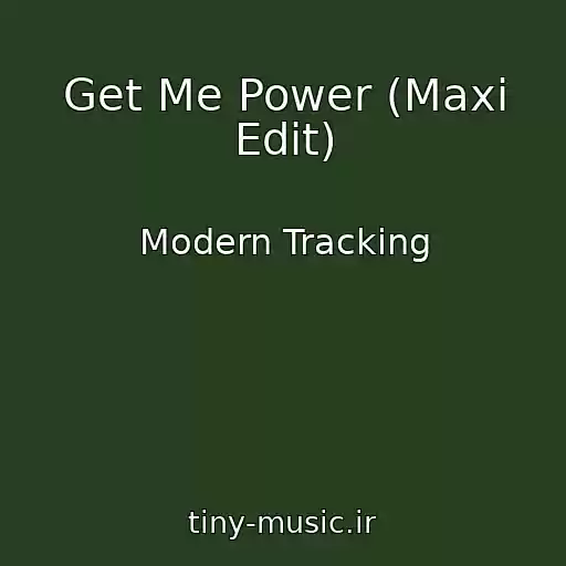 کاور آهنگ Get Me Power (Maxi Edit) از Modern Tracking