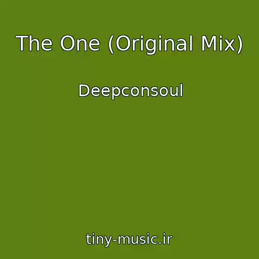 کاور آهنگ The One (Original Mix) از Deepconsoul