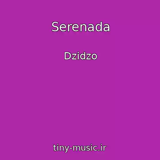 کاور آهنگ Serenada از Dzіdzo