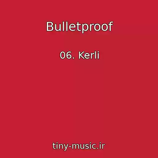 کاور آهنگ Bulletproof از 06. Kerli