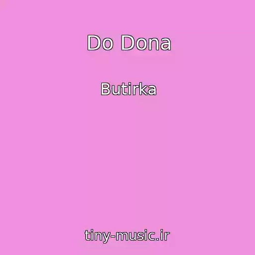 کاور آهنگ Do Dona از Butirka