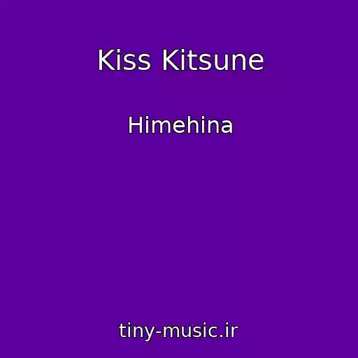 کاور آهنگ Kiss Kitsune از Himehina