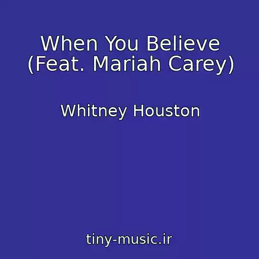 کاور آهنگ When You Believe (Feat. Mariah Carey) از Whitney Houston