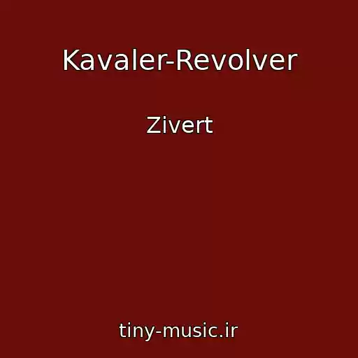 کاور آهنگ Kavaler-Revolver از Zivert