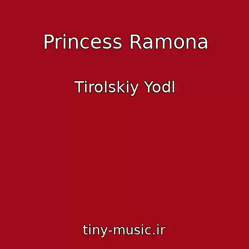 کاور آهنگ Princess Ramona از Tirolskiy Yodl