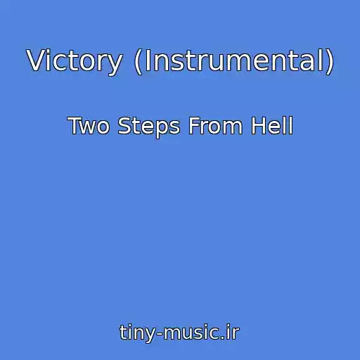 کاور آهنگ Victory (Instrumental) از Two Steps From Hell