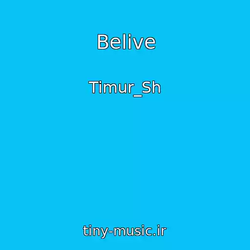 کاور آهنگ Belive از Timur_Sh