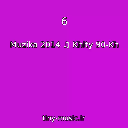 کاور آهنگ 6 از Muzika 2014 ♫ Khity 90-Kh