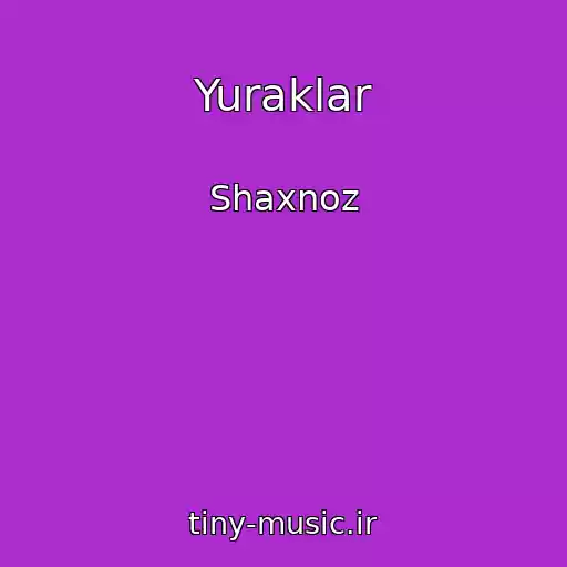 کاور آهنگ Yuraklar از Shaxnoz