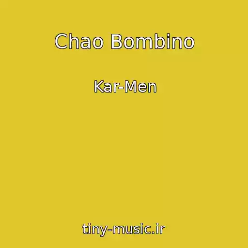 کاور آهنگ Chao Bombino از Kar-Men