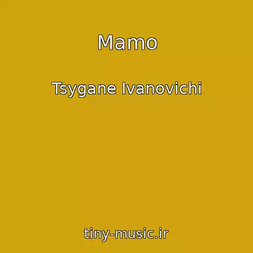 کاور آهنگ Mamo از Tsygane Ivanovichi
