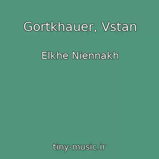 کاور آهنگ Gortkhauer, Vstan از Elkhe Niennakh
