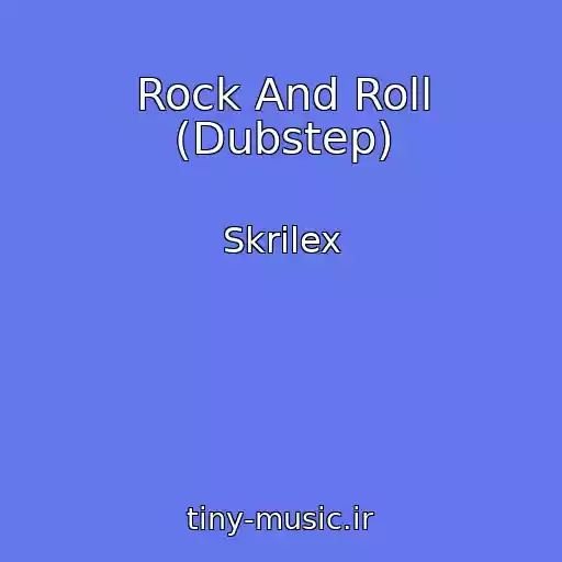 کاور آهنگ Rock And Roll (Dubstep) از Skrilex
