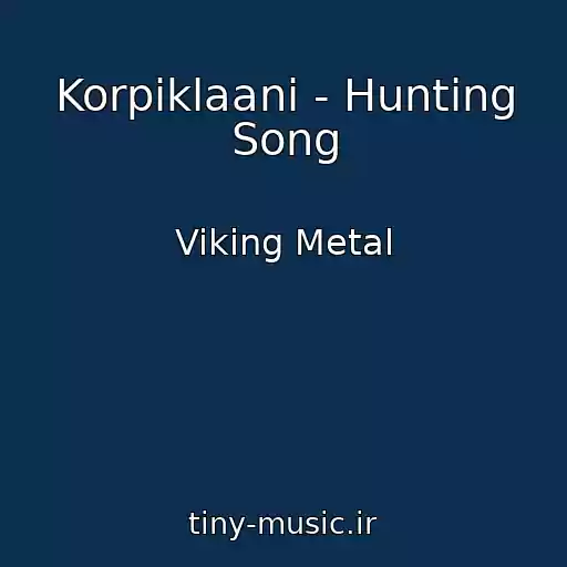کاور آهنگ Korpiklaani - Hunting Song از Viking Metal