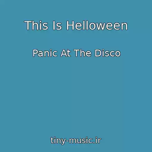 کاور آهنگ This Is Helloween از Panic At The Disco