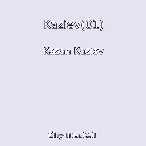 کاور آهنگ Kaziev(01) از Kazan Kaziev