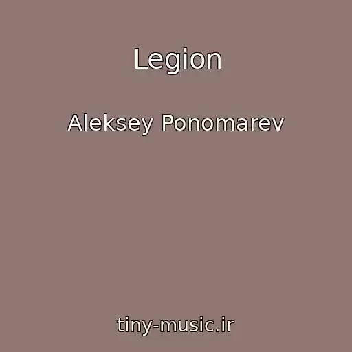 کاور آهنگ Legion از Aleksey Ponomarev