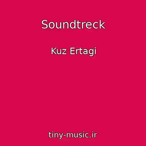 کاور آهنگ Soundtreck از Kuz Ertagi