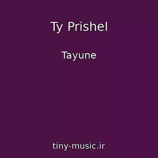 کاور آهنگ Ty Prishel از Tayune
