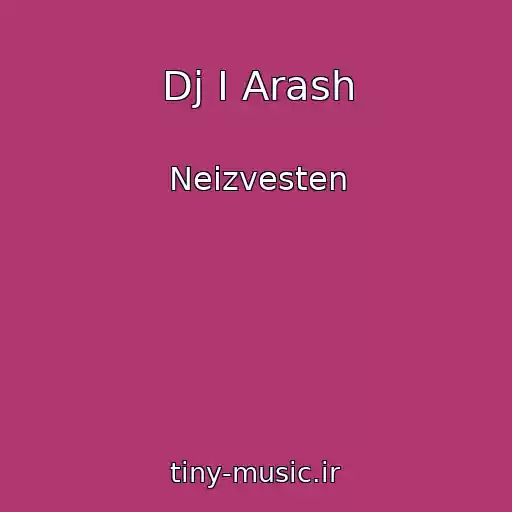 کاور آهنگ Dj I Arash از Neizvesten