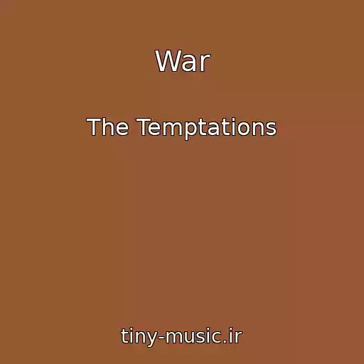 کاور آهنگ War از The Temptations