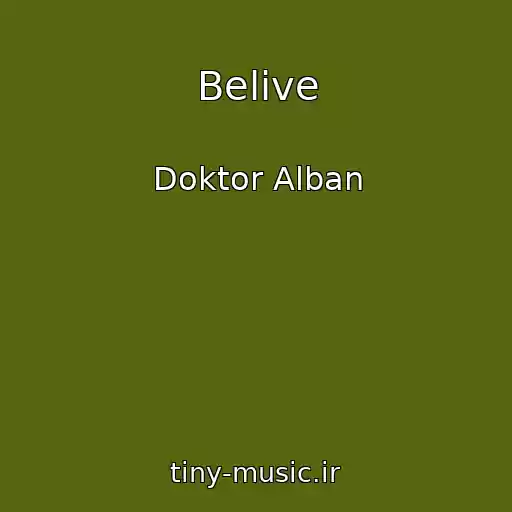 کاور آهنگ Belive از Doktor Alban